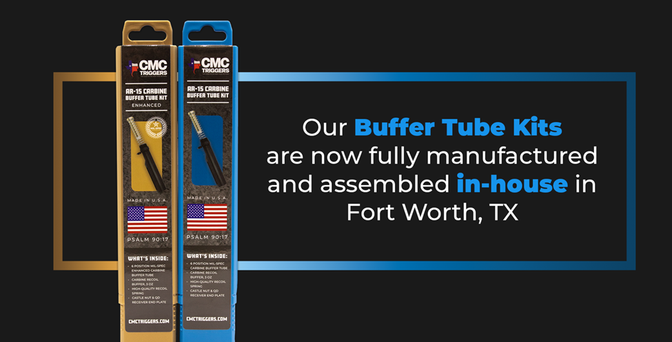 Our Buffer Tube Kits are now fully manufactured and assembled in-house in Fort Worth, TX