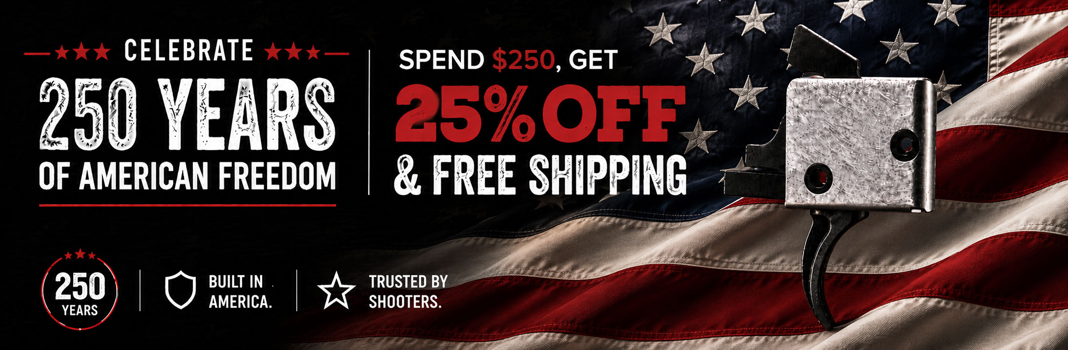 Promotional banner: '250 years of American freedom' with '25% off & free shipping' on a star-spangled background and a pistol image