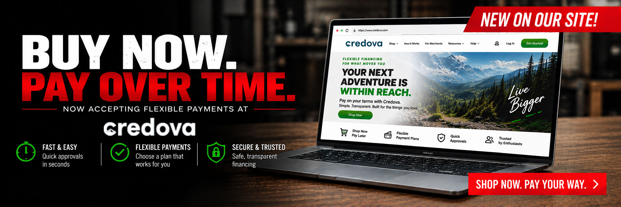 Buy now, pay over time with Credova financing. Promotional graphic featuring a laptop displaying Credova.com, flexible payment options, fast approvals, secure financing, and nationwide shipping.